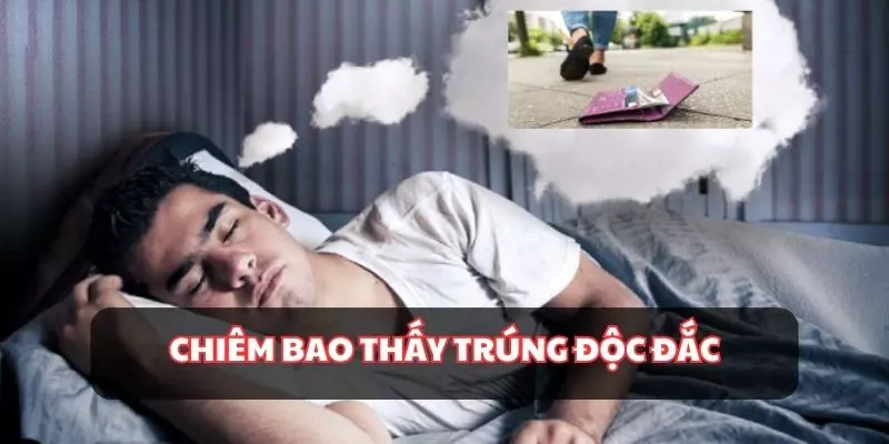 Giải mã giấc mơ khi chiêm bao thấy trúng số độc đắc