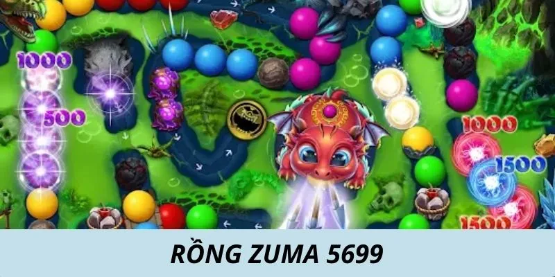 Rồng Zuma 5699 - Tựa Game Thu Hút Đông Đảo Người Chơi